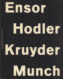 Ensor Hodler Kruyder Munch