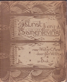 Kunst en Samenleving, Walter Crane, vertaald en bewerkt door Jan Veth