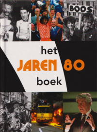 het JAREN 80 boek, Paul Brood, René Kok en Erik Somers