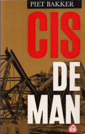 Cis de man, Piet Bakker