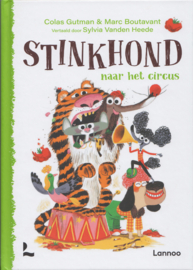 Stinkhond naar het circus, Colas Gutman & Marc Boutavant