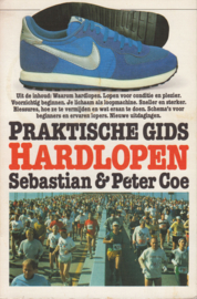 Praktische gids hardlopen, Sebastian & Peter Coe