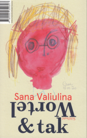 Wortel & tak – Sana Valiulina