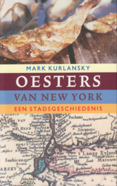 Oesters van New York​, Mark Kurlansky
