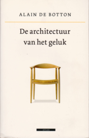 De architectuur van het geluk, Alain de Botton