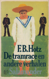 De tramrace en andere verhalen, ​F.B. Hotz