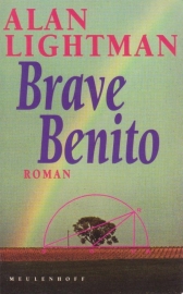 Brave Benito, Alan Lightman