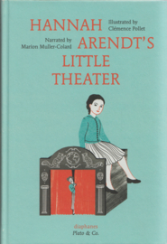 Hannah Arendt's Little Theater, Marion Muller-Colard
