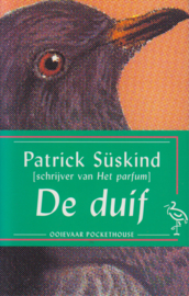 De Duif, Patrick Süskind