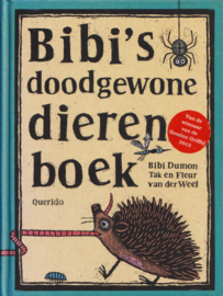Bibi's doodgewone dierenboek, Bibi Dumon Tak en Fleur van der Weel