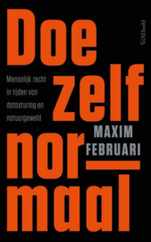 Doe zelf normaal, Maxim Februari