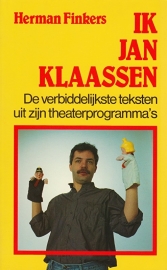 Ik Jan Klaassen, Herman Finkers