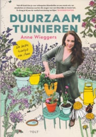Duurzaam tuinieren, Anne Wieggers