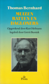 Muizen ratten en dagloners, Thomas Bernhard