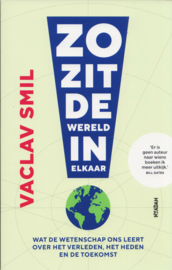 Zo zit de wereld in elkaar, Vaclav Smil