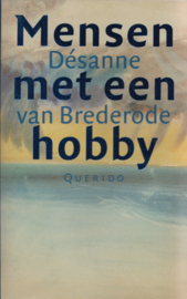 Mensen met een hobby, Désanne van Brederode