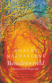 Benedenwereld, Robert Macfarlane