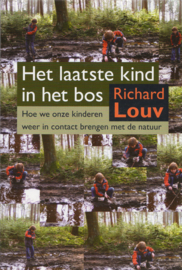 Het laatste kind in het bos, Richard Louv