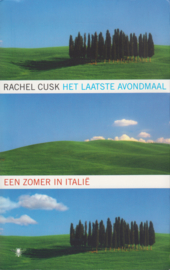 ​Het laatste avondmaal, Rachel Cusk