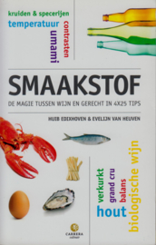 Smaakstof, Huib Edixhoven & Evelijn van Heuven