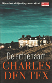 De erfgenaam, Charles den Tex