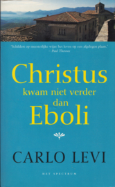 Christus kwam niet verder dan Eboli, Carlo Levi