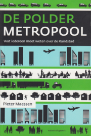 De poldermetropool, Pieter Maessen