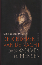 De kinderen van de nacht, Dik van der Meulen