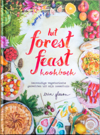 Het forest feast kookboek, Erin Gleeson