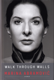 Walk Through Walls, Marina Abramovic