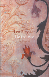 De trousse, Leo Pleysier