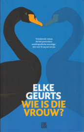 Wie is die vrouw, Elke Geurts
