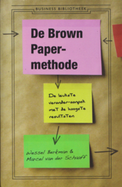 De Brown Paper-methode, Wessel Berkman & Marcel van der Schaaff