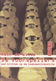 De voorspellers, Rein de Wilde