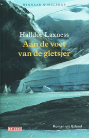 Aan de voet van de gletsjer, Halldór Laxness