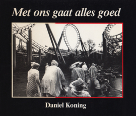 Met ons gaat alles goed, Daniel Koning