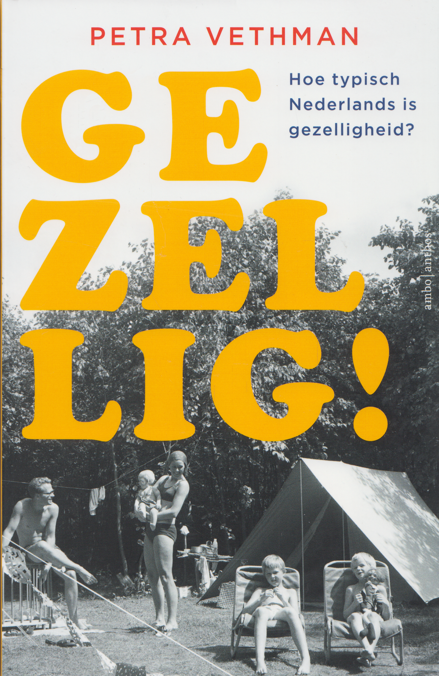 Gezellig!, Petra Vethman