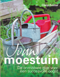 Jouw moestuin, Clare Foster