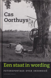 Een staat in wording, Cas Oorthuys