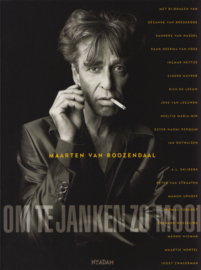 Om te janken zo mooi, Maarten van Roozendaal