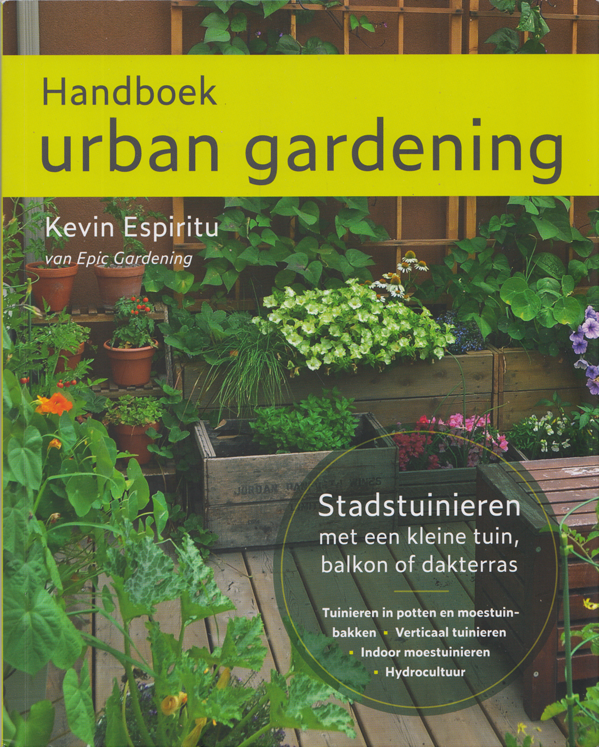 Handboek urban gardening, Kevin Espiritu