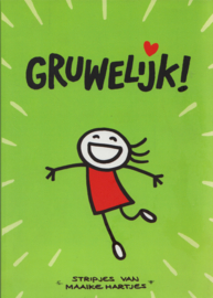 Gruwelijk!, Maaike Hartjes