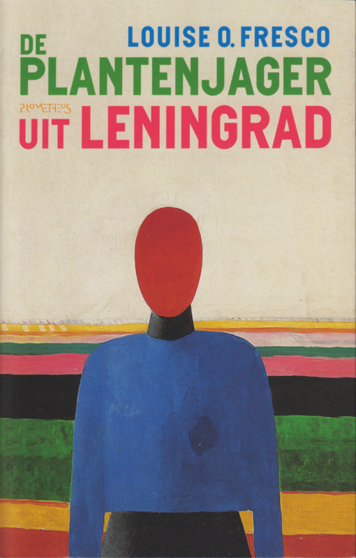 De plantenjager uit Leningrad, Louise O. Fresco