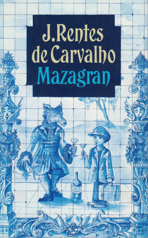 ​Mazagran, J. Rentes de Carvalho