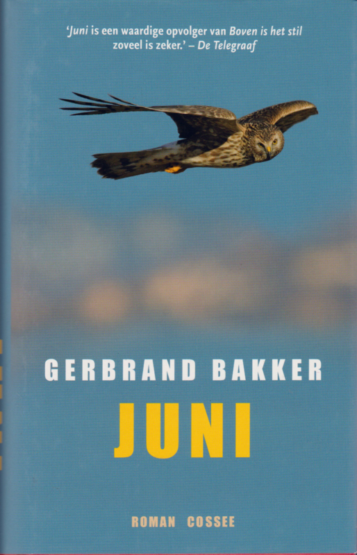 Juni, Gerbrand Bakker, hardcover