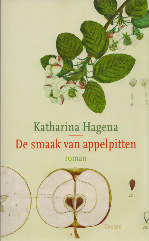 De smaak van appelpitten, Katharina Hagena