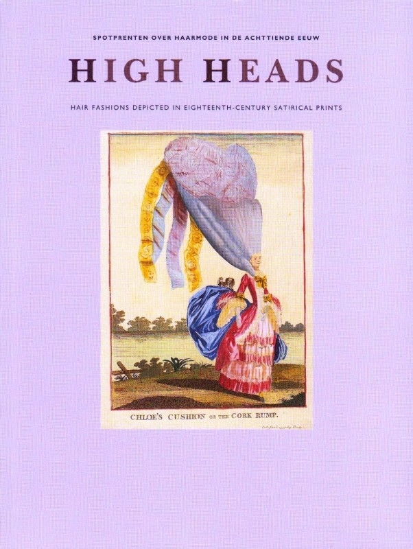 High Heads, Matthew en Mary Darly (Harriet Stroomberg), NIEUW BOEK/NEW BOOK