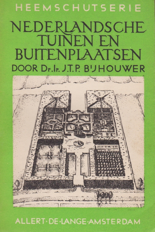 Nederlandsche tuinen en buitenplaatsen, J.T.P. Bijhouwer