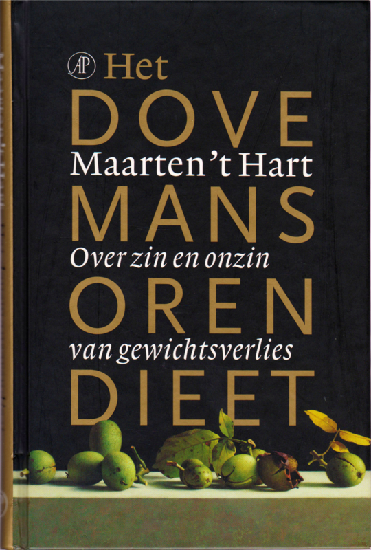 Het dovemansorendieet, Maarten 't Hart