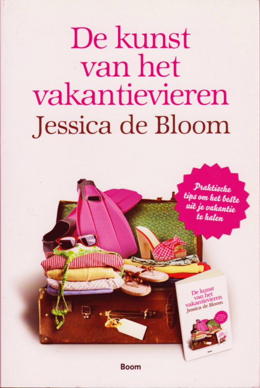 De kunst van het vakantievieren, Jessica de Bloom
